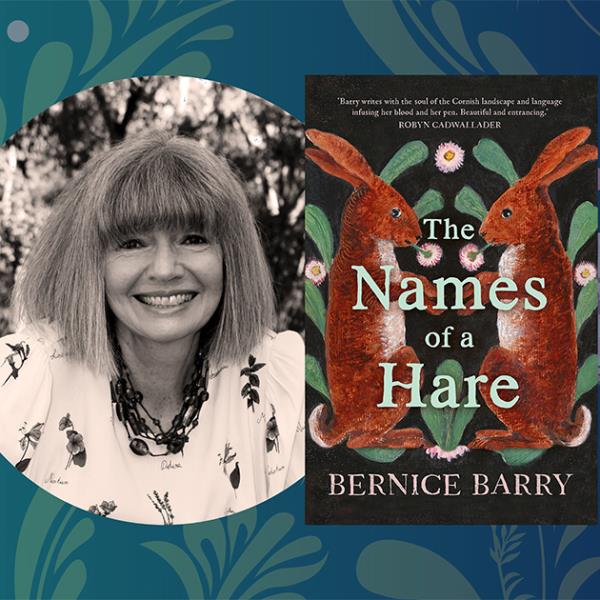 Black and white photo of author Bernice Barry and book cover of her book, The Names of a Hare, against floral background.