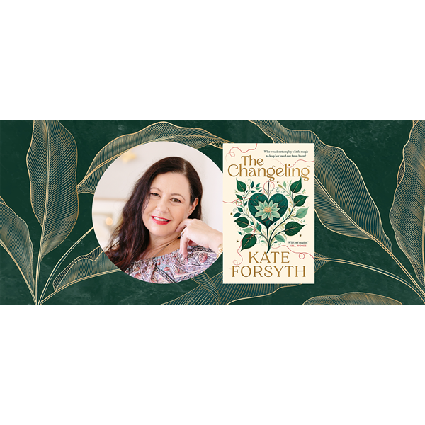 Photo of author Kate Forsyth next to the cover of her latest book, The Changeling, against a green background with gold leaves.
